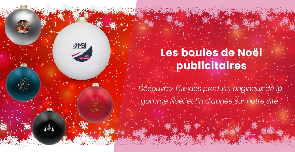 Les boules de Noël publicitaires